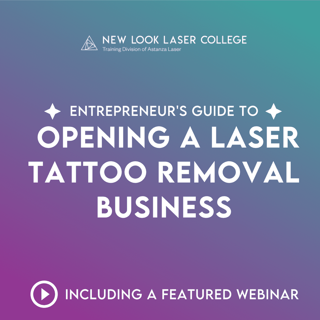NLLC BLOG 2023 Course Schedule (Banner) (1) Entrepreneur's Guide to Opening a Laser Tattoo Removal Business