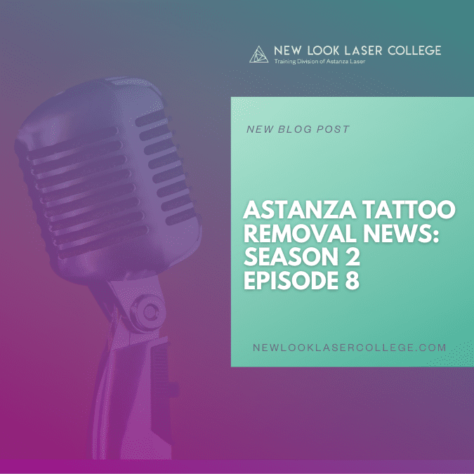 NLLC Blog Square Image Template (4) Astanza Tattoo Removal News Season 2, Episode 8